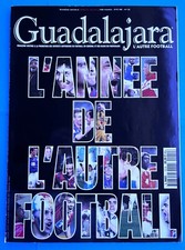 FOOTBALL GUADAJARA n° 12 de 1996 SPÉCIAL FINALE EURO + C1 + PSG VAINQUEUR C2