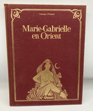 PICHARD : Marie-Gabrielle en Orient