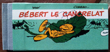 CONRAD - Mini livre BEBERT LE CANCRELAT