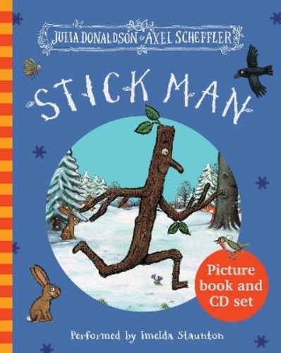 Julia donaldson stick - stick, man