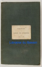 The law of patents for Inventions explained for use of inventors patentees 1852