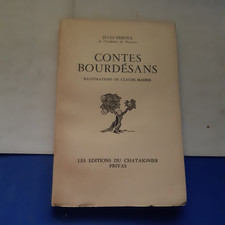 CONTES BOURDESANS Jules REBOUL illustr. MADIER . Ed de CHATAIGNER  1947 tir limi