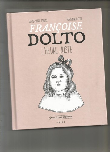 Françoise dolto heure juste - françoise,