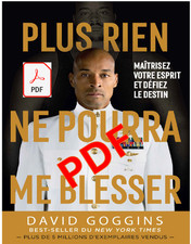 Plus rien ne pourra me blesser, David GOGGINS (dematerialized, in french)