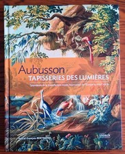 AUBUSSON ,  TAPISSERIES DES LUMIERES