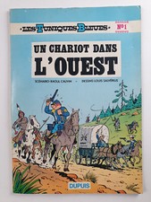 LES TUNIQUES BLEUES - Édition Originale N°1 - 1972 - BD Cauvin Salvérius
