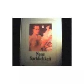 Neue sachlichkeit - neue, in