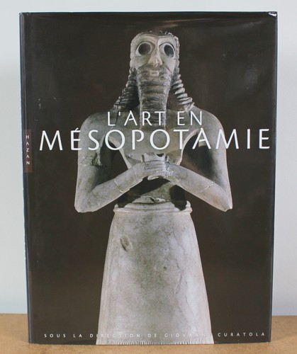 Art mésopotamie curatola - mésopotamie,