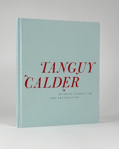 Yves tanguy alexander calder - tanguy,