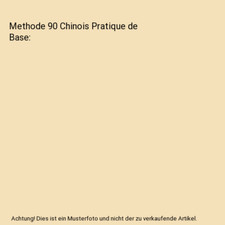 Methode 90 Chinois Pratique de