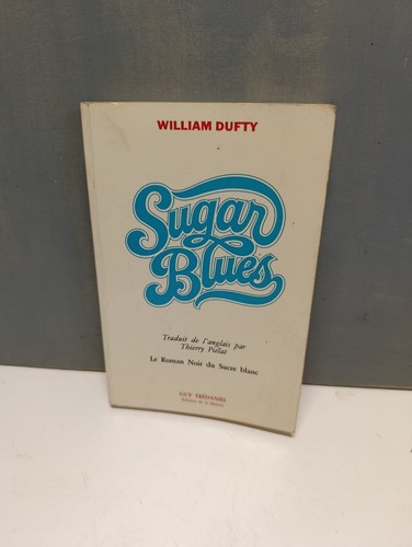 Livre sugar blues le - "sugar,