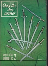 GAZETTE DES ARMES HS SPECIAL BAIONNETTES 2