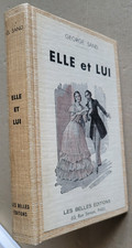 Elle et Lui George SAND éd Les Belles éditions