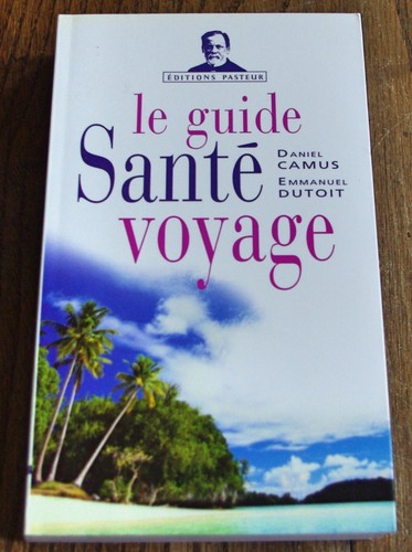 Guide santé voyage de - guide,