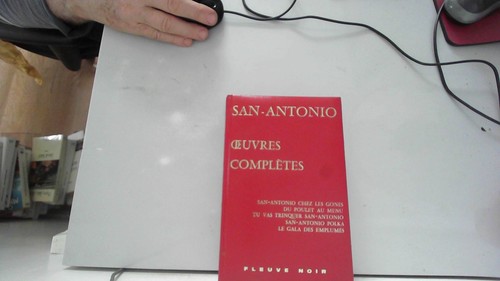 San antonio oeuvres complètes - antonio,