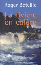 La rivière en colère - Roger