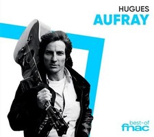 HUGUES AUFRAY - BEST OF -