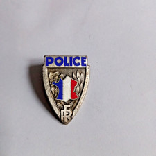 Insigne Police RF - Fraisse Demey Paris -manque une partie de l'attache au verso