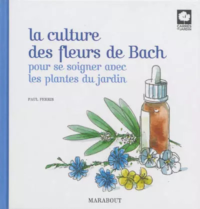 Culture des fleurs bach - la,
