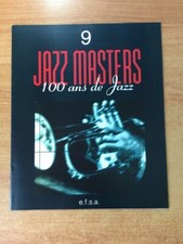 JAZZ MASTERS 100 ANS DE JAZZ