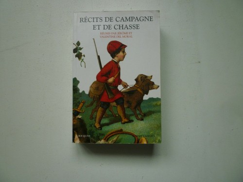 Recit campagne de chasse - campagne,