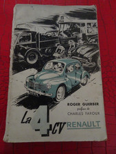 RARE " GUIDE NOTICE D'ENTRETIEN LA 4 CV RENAULT " de ROGER GUERBER - 1951 - EO !