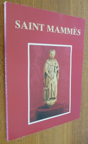 Saint mammes patron - mammes,,