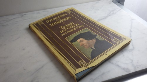1913 zwingli und - 1913.zwingli, /