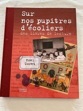 Sur nos pupitres d'ecoliers : Des livres de lecture, Noel-Marie Coret