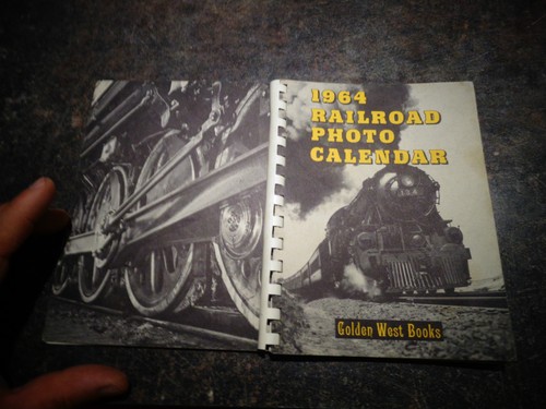 1964 railroad photo calendar - railroad,