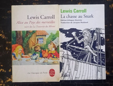 Lewis Carroll : La chasse au Snark -éd. bilingues- Alice au pays des merveilles