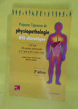 Préparer l épreuve de physiopathologie BTS diététique  - Cristian Carip