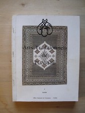 Arts traditionnels de Tunisie, tome I : les tapis