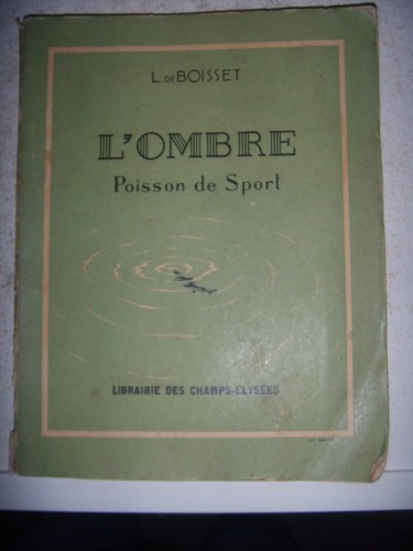 Pêche eau douce ombre - douce:, l'ombre