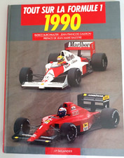 Livre TOUT SUR LA FORMULE 1 - 1990.
