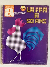 MIROIR DE L'ATHLETISME N°64 1970 LA FEDERATION A 50 ANS