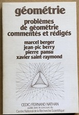Berger-Berry-Pansu GEOMETRIE problèmes commentés et rédigés CEDIC/FERNAND NATHAN