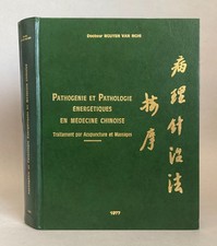 ACUPUNCTURE Pathogénie et