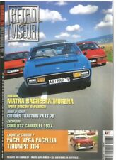 RETROVISEUR N°183 DOSSIER : MATRA BAGHEERA  MURENA / CORD 812 / CITROEN TRACTION