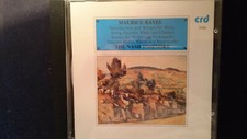Maurice Ravel The Nash Ensemble *DDD*CRD*CD*(591)
