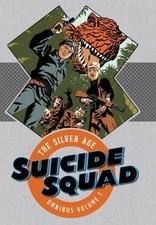 Suicide Squad the Silver Age