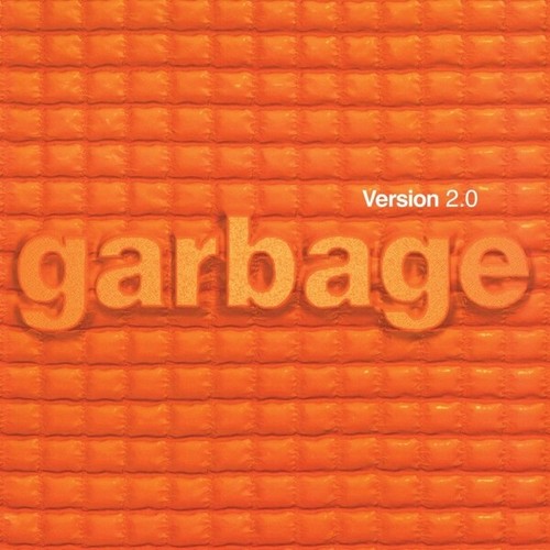 Garbage version 2 - -, 2.0