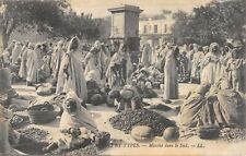 CPA ALGERIE SCENES ET TYPES MARCHE DANS LE SUD