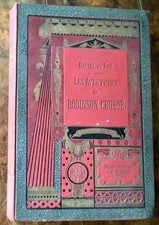 Daniel DEFOE Les aventures de ROBINSON CRUSOE - beau cartonnage