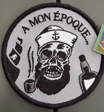 Patch Ecusson Marine Nationale "A MON EPOQUE" porté à bord ORIGINAL SCRATCH 90mm