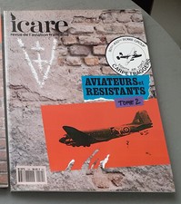 revue ICARE aviation n° 144 : Aviateurs et Résistants Tome 2