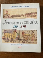 journal de guerre 1914 1918 d'un enfant Yves Congar Ardennes SEDAN casque ww1