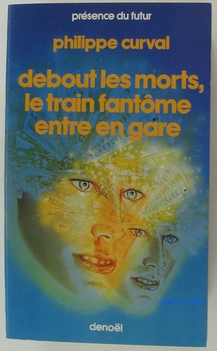 Debout les morts train - les,