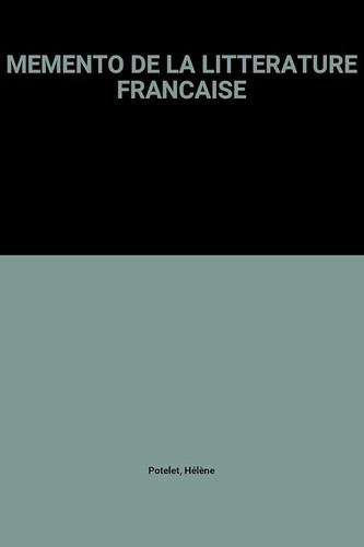 Memento litterature - memento, de