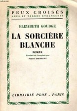 La sorciere blanche [Broch_] by GOUDGE Elizabeth